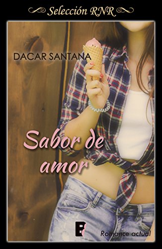 Sabor de amor (Carta de sabores 1): Libro 1º de la serie Carta de sabores