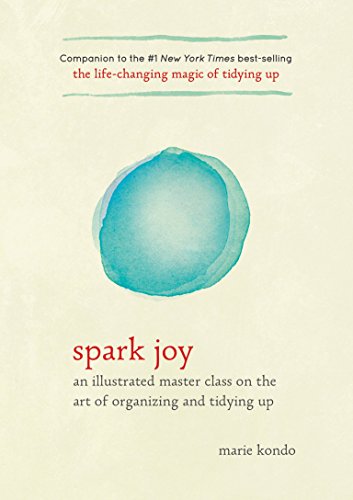 Spark Joy (Life Changing Magic of Tidying)