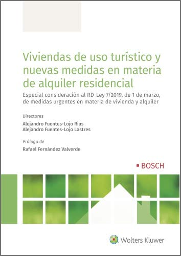 Viviendas de uso turístico y nuevas medidas en materia de alquiler residencial