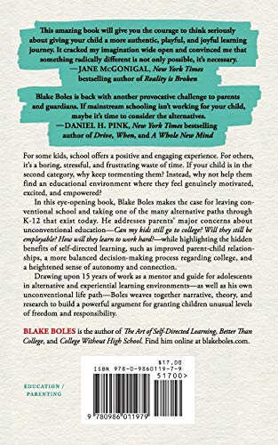 Why Are You Still Sending Your Kids to School?: the case for helping them leave, chart their own paths, and prepare for adulthood at their own pace