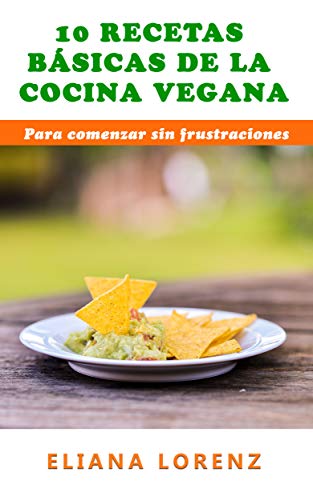 10 recetas básicas de la cocina vegana