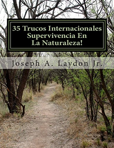 35 Trucos Internacionales Supervivencia En La Naturaleza!