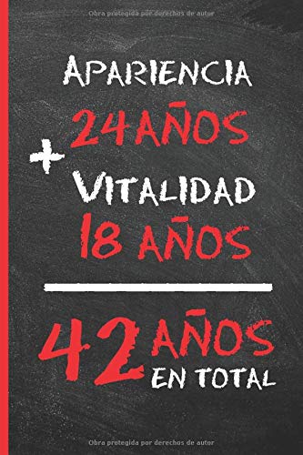 42 AÑOS EN TOTAL: REGALO DE CUMPLEAÑOS ORIGINAL Y DIVERTIDO PARA HOMBRE Y MUJER | Ideas Aniversario, Día de San Valentín | Diario Personal, Cuaderno de Notas, Libreta de Apuntes o Agenda.