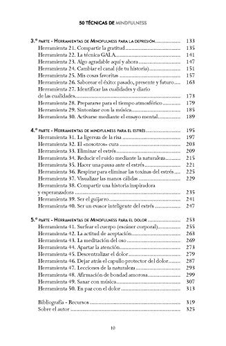 50 técnicas de mindfulness para la ansiedad, la depresión, el estrés y el dolor: Mindfulness como terapia