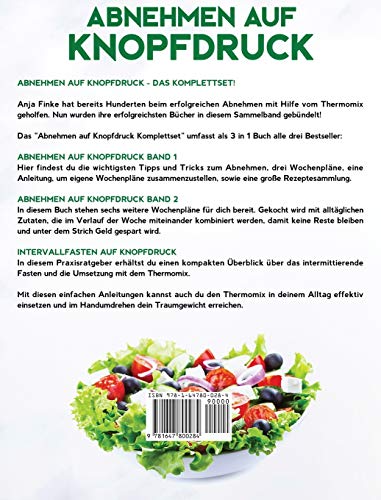 Abnehmen auf Knopfdruck Komplettset: Das große 3 in 1 Buch! Schnell und einfach schlank werden mit dem Thermomix!