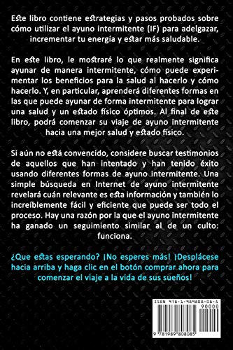 Ayuno Intermitente: Obtén un cuerpo delgado perfecto y un estilo de vida de desintoxicación (5:2 dieta para bajar de peso, tonificar y adelgazar)