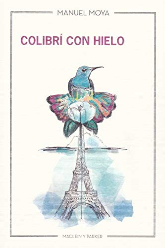 Colibrí con hielo: 23 (Taiga)