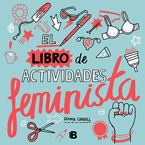 El libro de actividades feminista (Ediciones B)