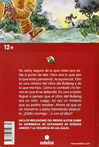 El Libro del Bullying: 28 (Tucan rojo)