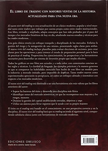 El nuevo vivir del trading: Psicologia, Disciplina, Herramientas y Sistemas de Trading Control de Riesgo, Gestion de Operaciones (EXITO)