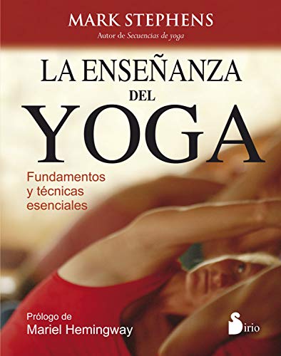 ENSEÑANZA DEL YOGA, LA: FUNDAMENTOS Y TECNICAS ESENCIALES