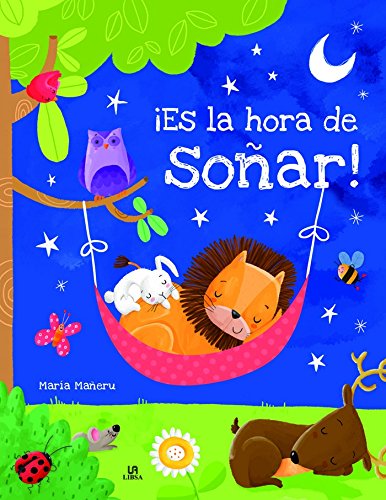 ¡Es la Hora de Soñar! (Gran Libro de Cuentos)