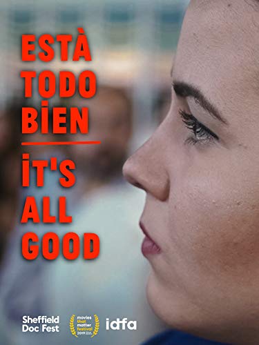 Está Todo Bien | It's All Good