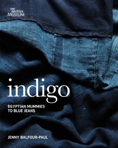 Indigo: Egyptian Mummies to Blue Jeans