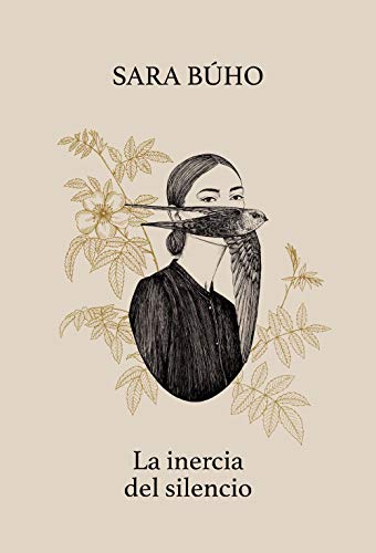 La inercia del silencio (Poesía ilustrada)