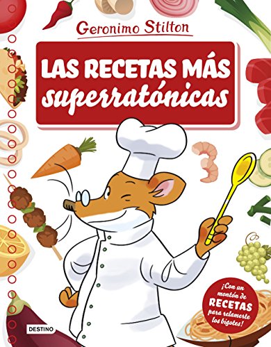 Las recetas más superratónicas (Stilton. Libros de actividades)