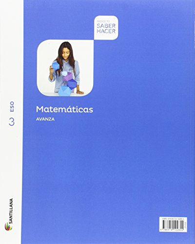 MATEMATICAS SERIE AVANZA 3 ESO SABER HACER - 9788414102855