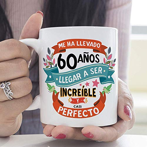 MUGFFINS Taza 60 Cumpleaños -"Me ha llevado 60 años llegar a ser increíble y casi perfecto - Regalos Desayuno Feliz Cumpleaños