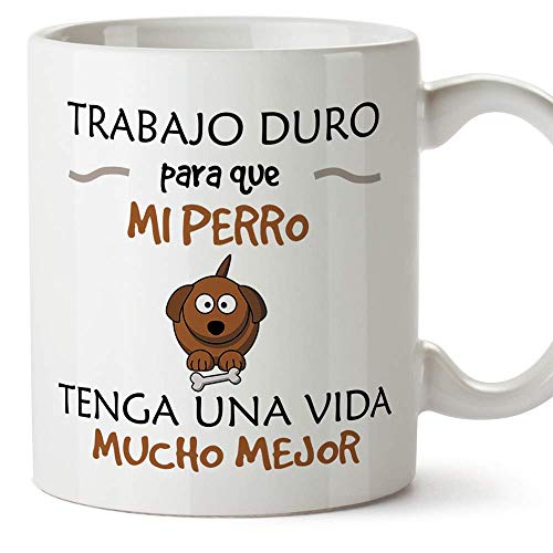 MUGFFINS Taza Perro (Perrito Vida Mejor() - Regalos Originales y Divertidos para Amantes de las Mascotas