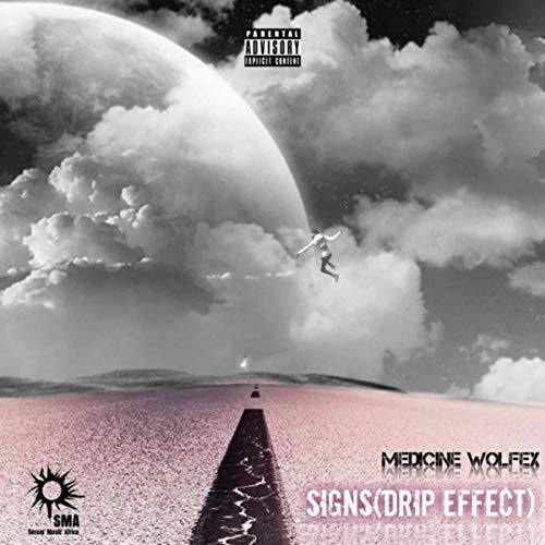 Signs (Drip Effect) [Explicit]