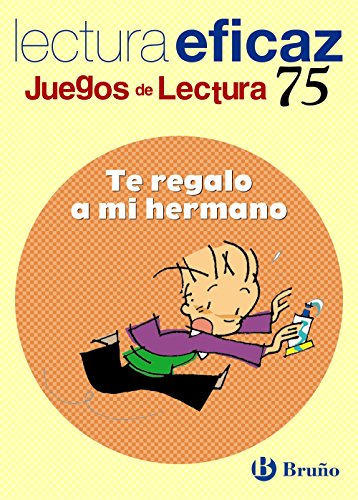 Te regalo a mi hermano Juego Lectura (Castellano - Material Complementario - Juegos De Lectura) - 9788421649749 (Juegos Lectura Eficaz)