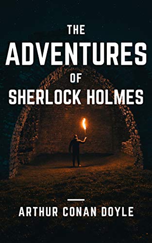 The Adventures of Sherlock Holmes (English Edition)