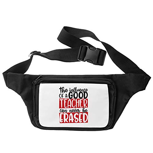 The Influence of A Good Teacher Teaching School University Cangurera Riñonera Waist Bum Travel Bag Unisex