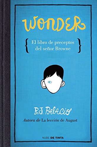 Wonder. El libro de preceptos del señor Browne (Nube de Tinta)