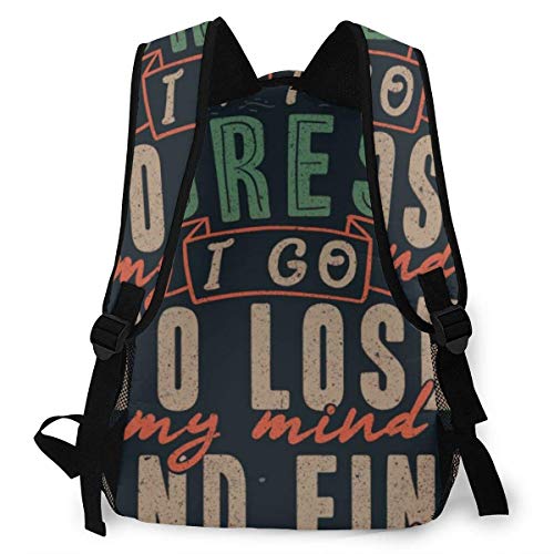 Bolsa de computadora y en el Bosque voy, para Perder la Cabeza y Encontrar mi Alma Mochila de Lona de Estilo Informal para Hombres y Mujeres Mochila Escolar,