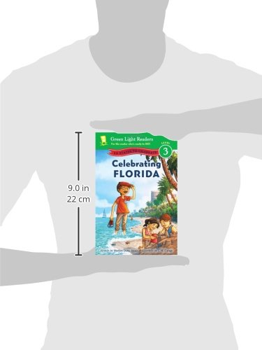 Celebrating Florida: 50 States to Celebrate (Green Light Readers: Level 3) [Idioma Inglés]