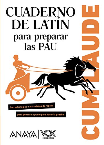 Cum Laude. Cuaderno de Latín para preparar las PAU