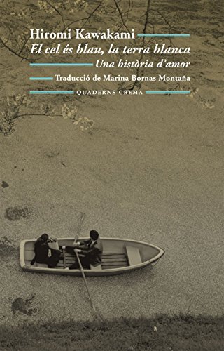 El cel és blau, la terra blanca: Una història damor (Biblioteca Mínima)