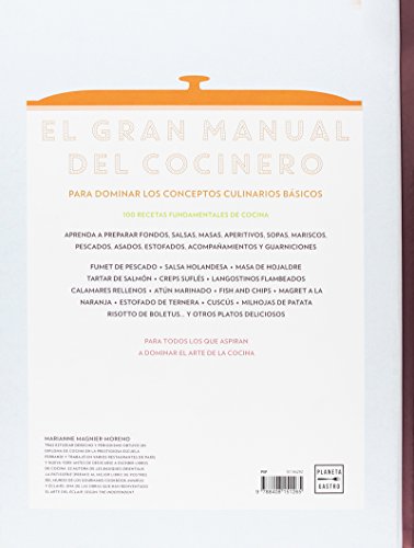 El gran manual del cocinero: Para ser un maestro de los fogones (Técnicas culinarias)