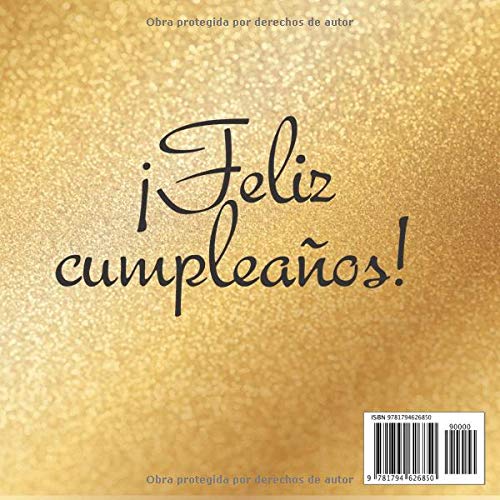 El libro de firmas de mis 40 años: ¡Feliz cumpleaños!