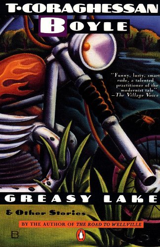 Greasy Lake and Other Stories (Contemporary American Fiction) (English Edition)