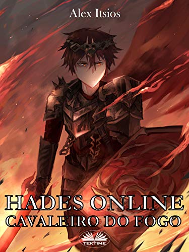 Hades Online: Cavaleiro do Fogo (Portuguese Edition)