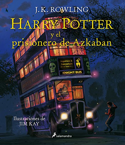 Harry Potter y el prisionero de Azkaban (Harry Potter [edición ilustrada] 3)