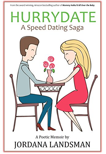 Hurrydate: A Speed Dating Saga (English Edition)