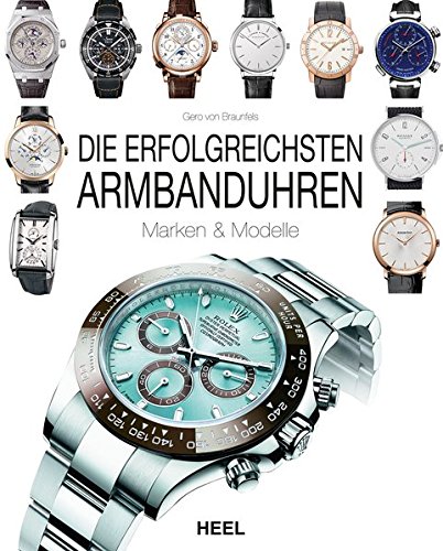 James, H: Die erfolgreichsten Armbanduhren