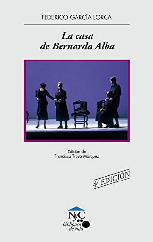 La casa de Bernarda Alba: 18 (NyC-Biblioteca de Aula)