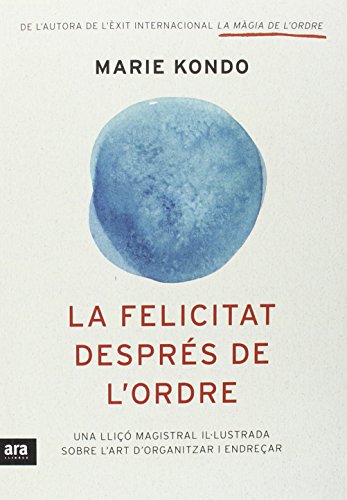 La felicitat després de l'ordre (CATALAN)