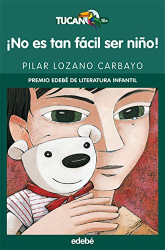 ¡NO ES TAN FÁCIL SER NIÑO! (PREMIO EDEBÉ INFANTIL) (Literatura infantil y juvenil) - 9788423690695: 29