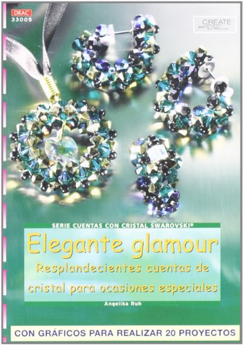 Serie Swarovski nº 5. ELEGANTE GLAMOUR. RESPLANDECIENTES CUENTAS DE CRISTAL PARA OCASIONES ESPECIALES