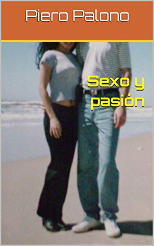 Sexo y pasión