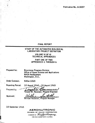 Study of the automated biological laboratory project definition. Volume VI - Technical appendices. Part 1 Final report, 10 Aug. 1964 - 10 Aug. 1965 (English Edition)