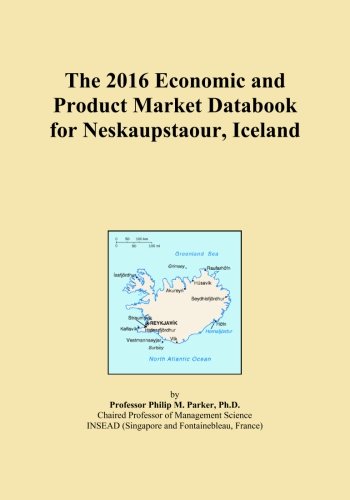 The 2016 Economic and Product Market Databook for Neskaupstaour, Iceland