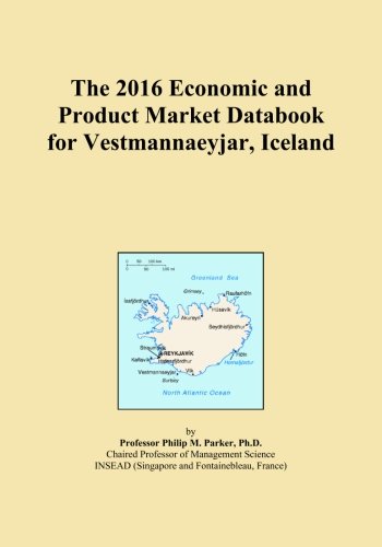 The 2016 Economic and Product Market Databook for Vestmannaeyjar, Iceland