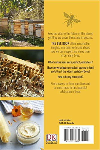 The Bee Book: Discover the Wonder of Bees and How to Protect Them for Generations to Come