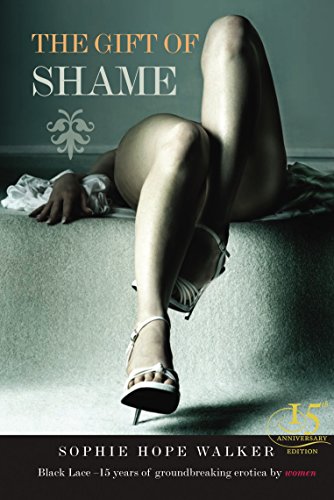 The Gift of Shame (Black Lace)