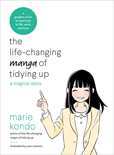 The life-changing manga of tidying up: a magical story (Life Changing Magic of Tidying)